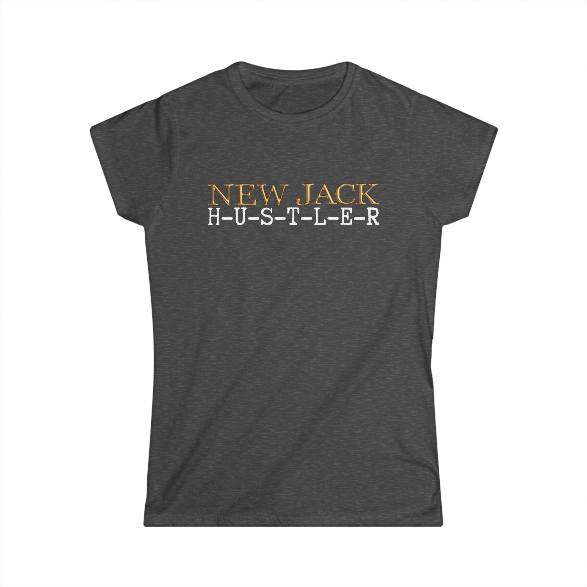 I'm Old School New Jack - New Jack Hustler Ladies T-Shirt