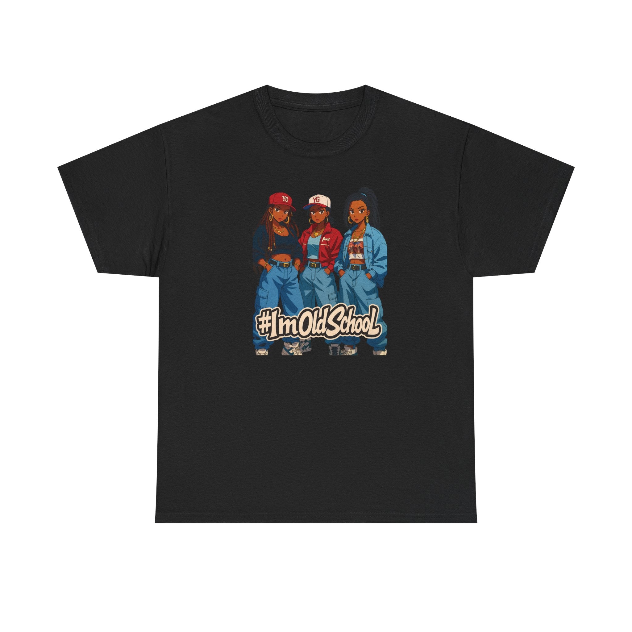 I'm Old School 90s Nostalgia Hip Hop Women T-Shirt — Retro 3 Fly Ladies Throwback Tee