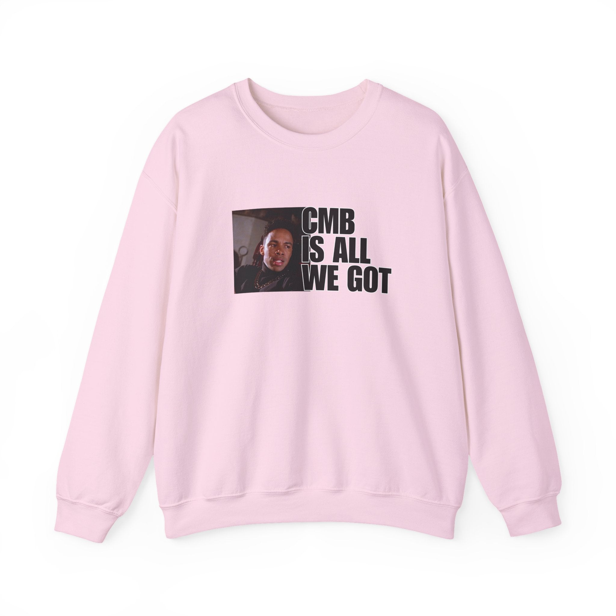 I'm Old School New Jack - CMB IS ALL WE GOT Sweatshirt