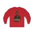 I'm Old School New Jack - Pookie Long Sleeve