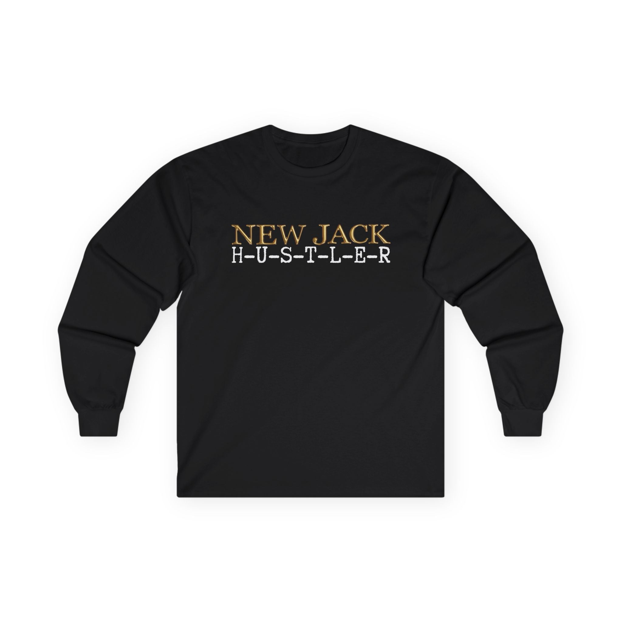 I'm Old School New Jack - New Jack Hustler Long Sleeve