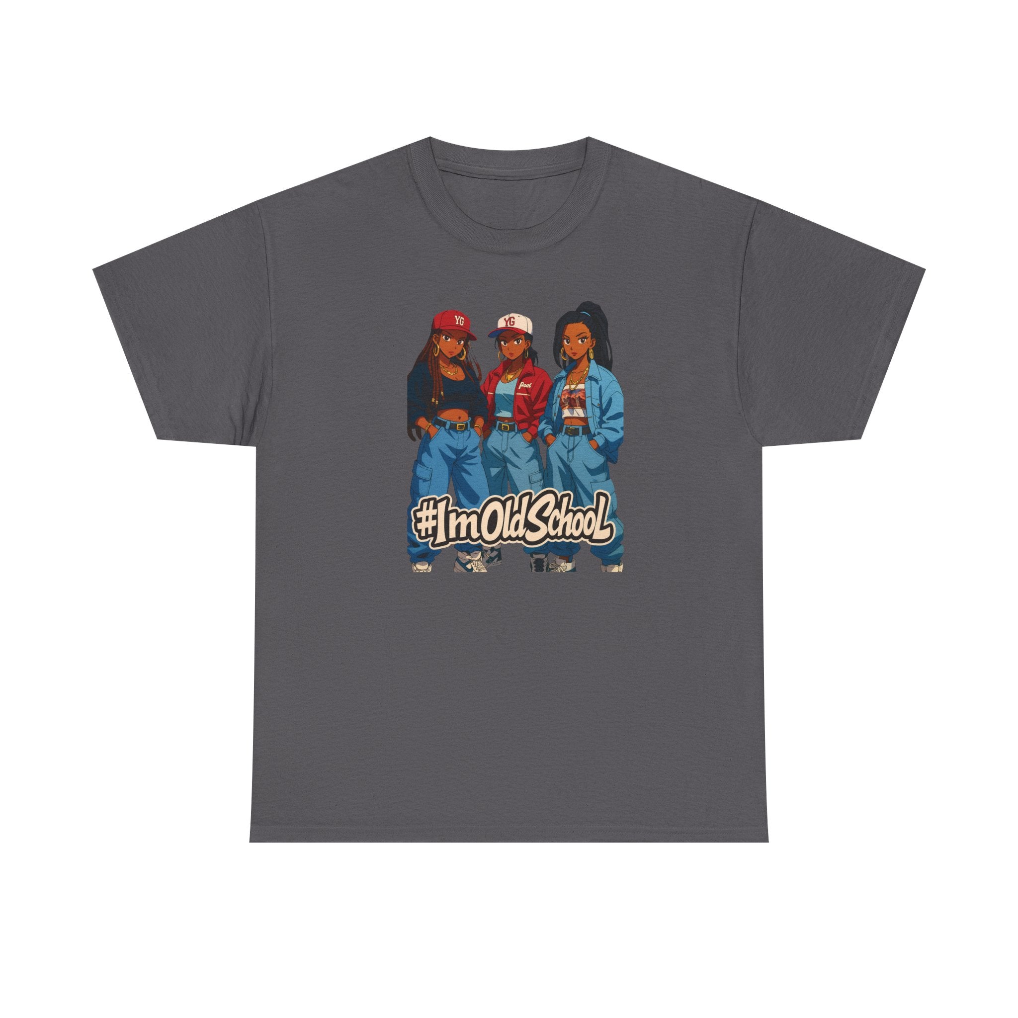 I'm Old School 90s Nostalgia Hip Hop Women T-Shirt — Retro 3 Fly Ladies Throwback Tee