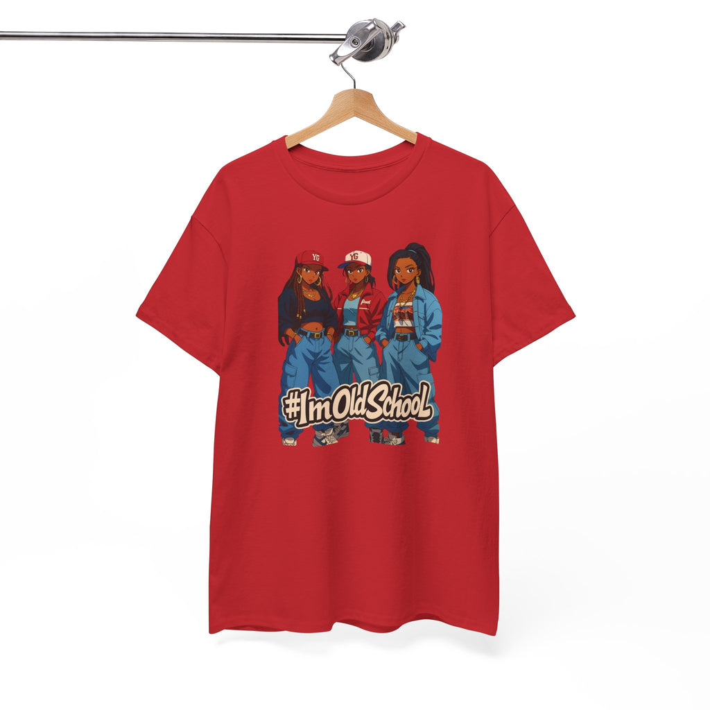 I'm Old School 90s Nostalgia Hip Hop Women T-Shirt — Retro 3 Fly Ladies Throwback Tee