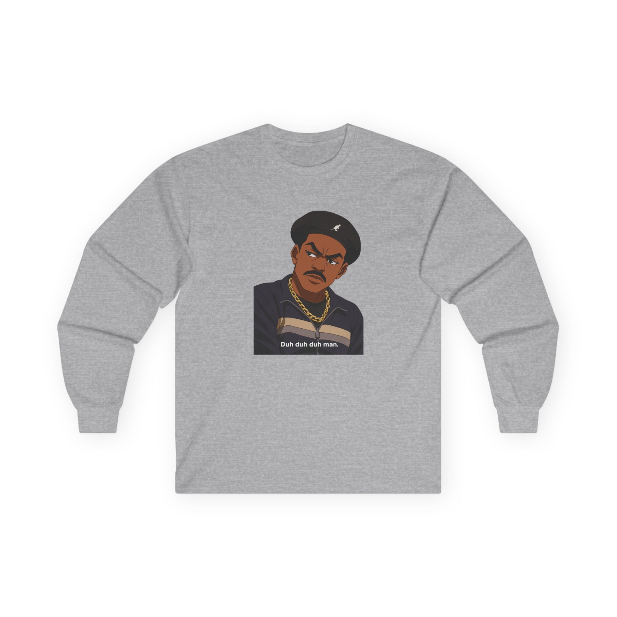 I'm Old School New Jack - Duh Duh Duh Man Long Sleeve