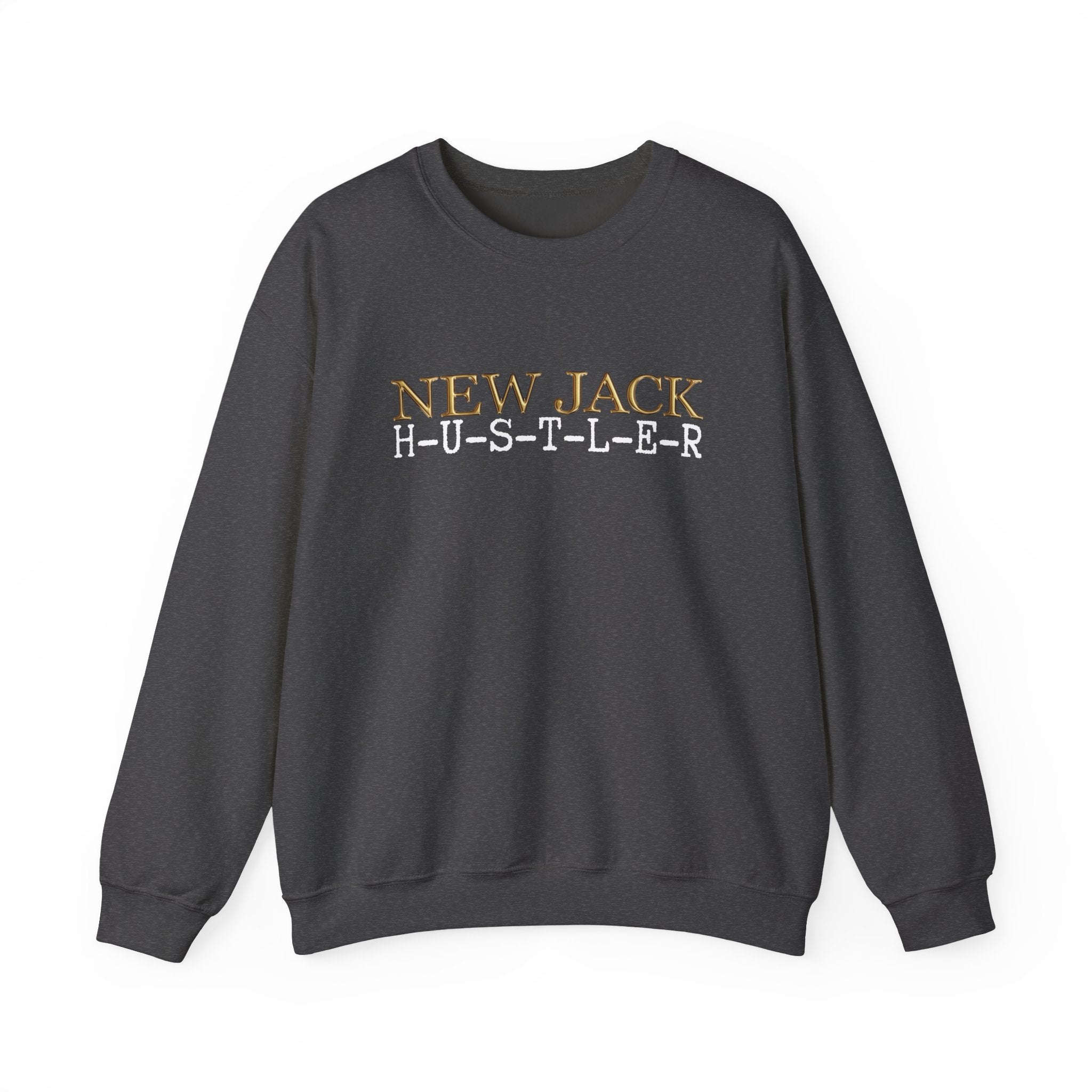 I'm Old School New Jack - New Jack Hustler Sweatshirt