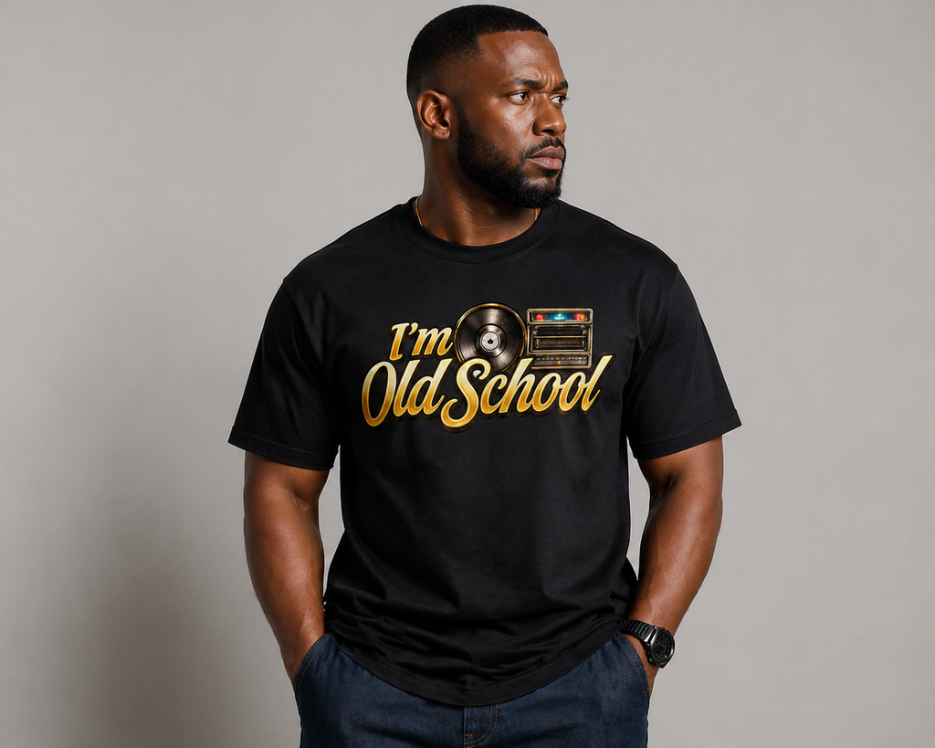I'm Old School